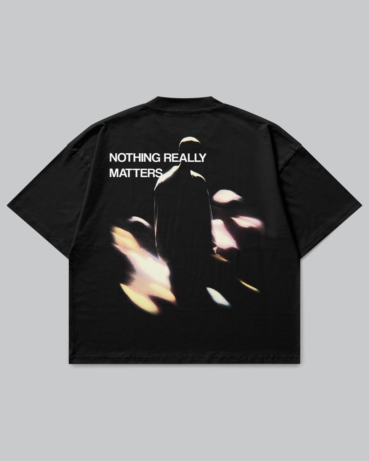 Nothing Matters Tshirt
